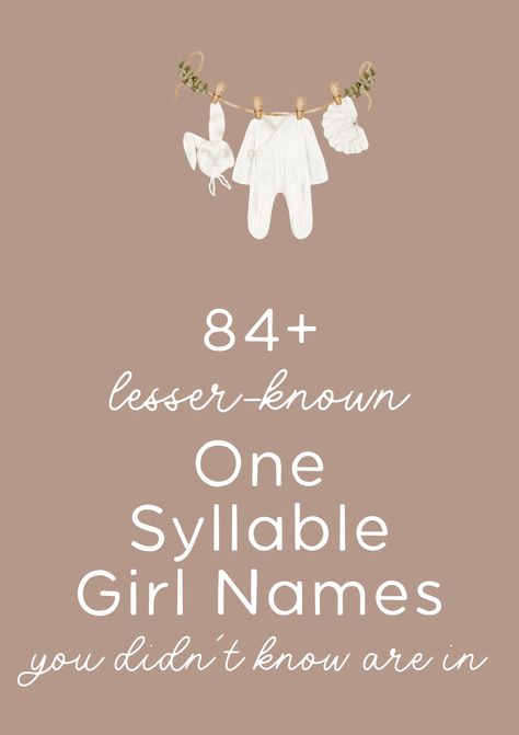 Searching for pretty baby girl names with meanings? These 1 syllable girl names make really cute middle names for girls - they're totally unique and super cute and all short, one syllable baby names that are perfect for 2024! (aka single syllable girl names) Eileen Name Meaning, Unique Names Girl, Single Syllable Girl Names, 1 Syllable Girl Names, 2 Syllable Girl Names, Short Middle Names, Pretty Middle Names, Middle Names For Girls List, Modern Girl Names