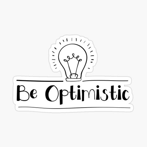 Get my art printed on awesome products. Support me at Redbubble #RBandME: https://www.redbubble.com/i/sticker/Be-optimistic-with-luminous-lamp-by-Svetlana-Subbot/133308245.JCQM3?asc=u Be Optimistic, Decorate Notebook, Coloring Stickers, Light Reflection, Eye Catching Colors, Funny Gifts, Sticker Design, Simple Designs, Sell Your Art