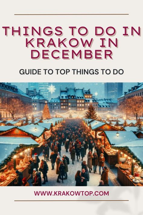 Things to Do in Krakow in December » KrakowTOP Krakow Christmas, Things To Do In Krakow, Krakow Winter, Krakow Poland Christmas, Wroclaw Christmas Market, Krakow In December, Krakow Christmas Market, December Travel, Winter Air