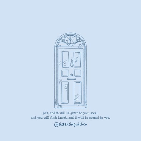 Ask, and it will be given to you; seek, and you will find; knock, and it will be opened to you." – Matthew 7:7 📖✨ In life, persistence and faith can open doors we never thought possible. Just like this beautiful door, remember that with every prayer, every effort, and every step, you are closer to the blessings waiting for you. 🚪​​​​​​​​​ #sistersinfaithco #christianity #jesus #christian #bible #god #faith #jesuschrist #church #christ #love #prayer #bibleverse #holyspirit #godisgood #pray #truth #hope Jesus Knocking On Door, Ask Seek Knock, Love Prayer, Everlasting Life, For God So Loved The World, Saved By Grace, Open Doors, Beautiful Doors, Christian Bible