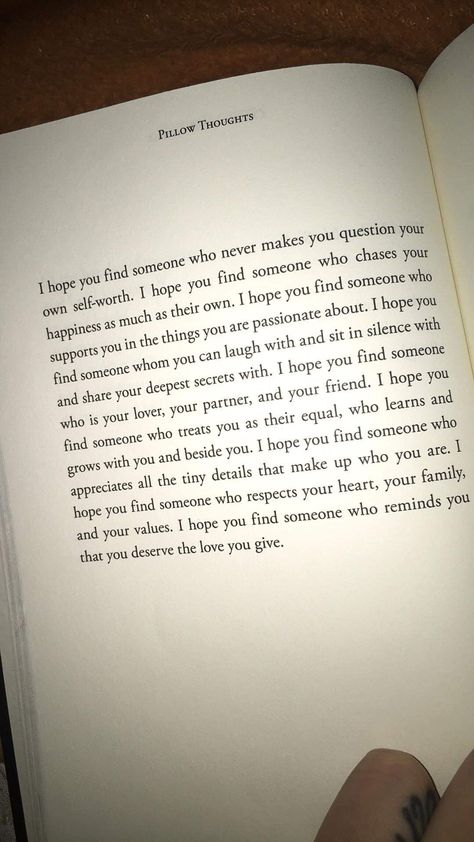 Only My Pillow Knows Quotes, I Hope I Find Someone Quotes, Book Quotes Self Worth, Quotes Aesthetic Myself, I Hope You Find Someone, Find Your Worth Quotes, Book Quotes Deep Thoughts, Hope Book Quotes, Finding Your Worth Quotes