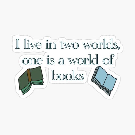 I Live In Two Worlds Rory Gilmore, Rory Gilmore Sticker, Gilmore Girls Stickers Printable, Gilmore Girls Stickers, Printables Stickers, Girl Qoutes, Gilmore Girls Quotes, Team Logan, Alice Book