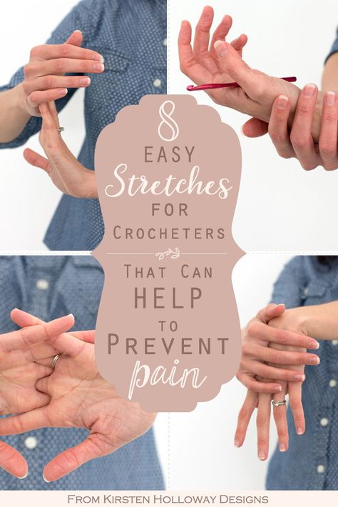 These 8 easy stretches can help to prevent wrist and hand pain while you crochet. Learn helpful tips and tricks for making crochet more comfortable. #kirstenhollowaydesigns #handstretches #preventpain #craftingtips #crochettips #crochetprojectideas Hand Stretches Exercise, Crochet Hand Stretch, Hand Exercises For Knitters, Stretches For Crocheters, Hand Stretches For Crochet, Crochet Hand Exercises, Hand Exercises For Crocheters, How To Hold A Crochet Hook, Crochet Stretches