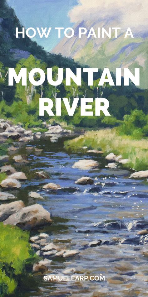 Paint A Mountain, Mountain River Landscape, Landscape Painting Lesson, Paint Trees, Seascapes Art, Landscape Painting Tutorial, Mountain Landscape Painting, River Painting, Oil Painting Tutorial