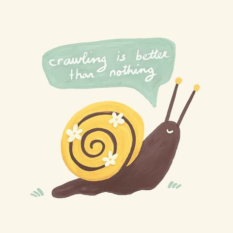 Crawling is better than nothing 🐌 Slow progress is still progress, so take it easy on yourself 💛 . A reminder for Mental Health Awareness Month 💛 Check out “crawling is better than nothing” in my @threadless artist shop 💛 40% of my proceeds will go to @hopefortheday + an additional donation by Threadless! . #snail #art #illustration #crawlingisbetterthannothing #inspirationalquotes #keepgoing #illustrationartists #womenofillustration #slowprogressisstillprogress #comfortingquotes #digitalpain...