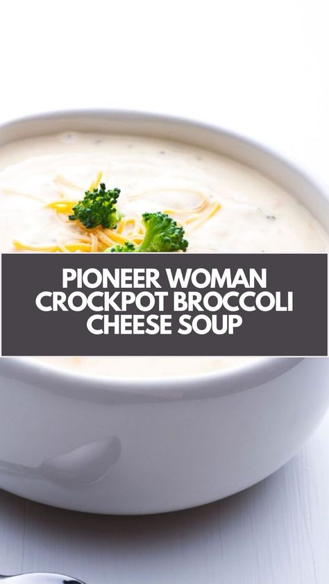 Pioneer Woman Crockpot Broccoli Cheese Soup is made with broccoli, cheddar cheese, butter, onion, garlic, celery, chicken broth, heavy whipping cream, salt, pepper, and cornstarch. It takes 4-6 hours on low plus 30 minutes on high and serves 6. Broccoli Cheddar Cheese Soup Recipe, Broccoli Cheese Soup Pioneer Woman, Broccoli Cheese Soup With Evaporated Milk, Pioneer Woman Broccoli Cheese Soup, Broccoli Soup Recipes Crockpot, Crockpot Cheesy Broccoli Soup, Soups With Heavy Whipping Cream, Crockpot Panera Broccoli Cheddar Soup, Broccoli Cheese Soup With Noodles