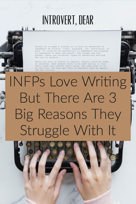 Infp Problems, Infp T Personality, Entp Personality Type, Rarest Personality Type, Infp Personality Type, Infp Personality, Myers Briggs Personality Types, Writing Coach, Infp T