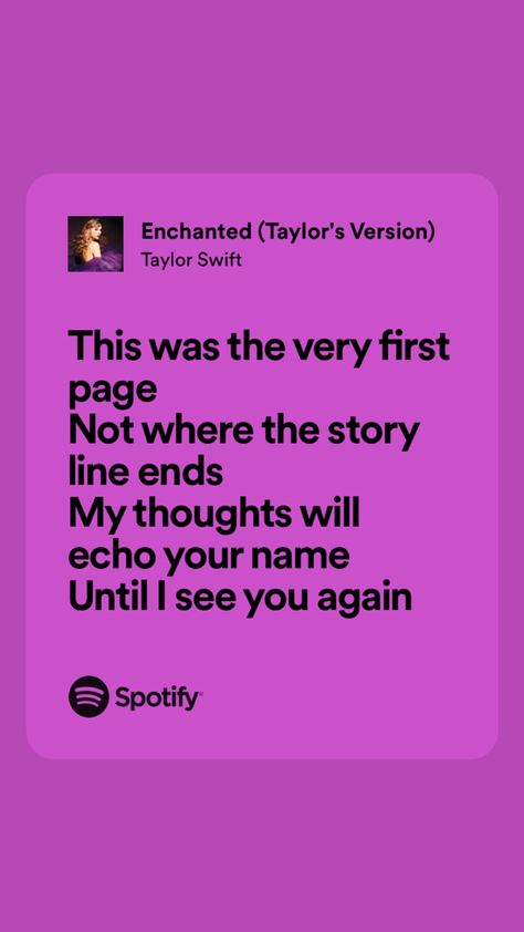 The Way I Loved Taylor Swift, Enchanted Lyrics Taylor Swift, Enchanted Taylor Swift Lyrics, Taylor Swift Love Lyrics, Aj Core, Enchanted Taylor Swift, Enchanted Lyrics, Enchanted Taylor, Lyrical Quotes