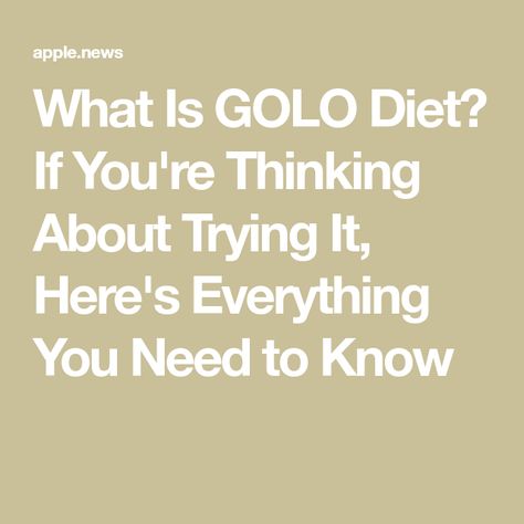 Everything You Need to Know About the GOLO Diet — Parade #FatBurningDiet Mcdonalds Calories, Wine Calories, Smoothie Aesthetic, Golo Recipes, Golo Diet, Fat Burning Diet, Diet Food List, Keto Diet For Beginners, Diet Pills