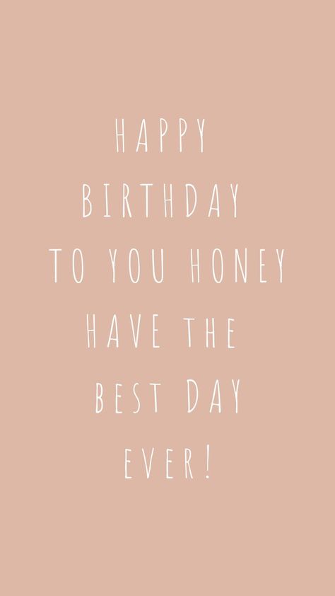 B Day Wishes, Quote Birthday, Cute Birthday Wishes, Cell Phones And Accessories, Have The Best Day, Wishes For Sister, Birthday Wishes For Sister, Baby Shower Invitation Cards, Deep Quotes About Love