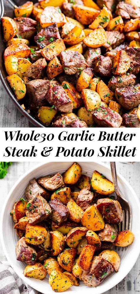 These garlic butter steak bites and potatoes are made all in one skillet and ready in 25 minutes! Packed with loads of garlic and buttery flavor (from ghee) plus fresh herbs, it’s an easy dinner you’ll want on repeat in your house. #paleo #whole30 #steak #cleaneating Kid Approved Whole 30 Meals, Steak Skillet With Roasted Potatoes, Easy Yummy Keto Dinners, Whole 30 Recipes Trader Joes, Whole 30 Steak Marinade, Macro Friendly Steak Recipes, Paleo Winter Meals, Whole 30 Soups And Stews, Simple Whole Food Recipes