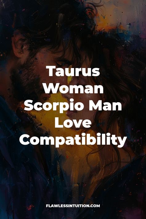 Taurus woman and Scorpio man. Taurus Woman And Scorpio Man, Taurus Woman Scorpio Man, May Taurus Women, Scorpio Men In Love, Scorpio Man, Taurus And Scorpio, Scorpio Love, Taurus Women, Taurus Woman