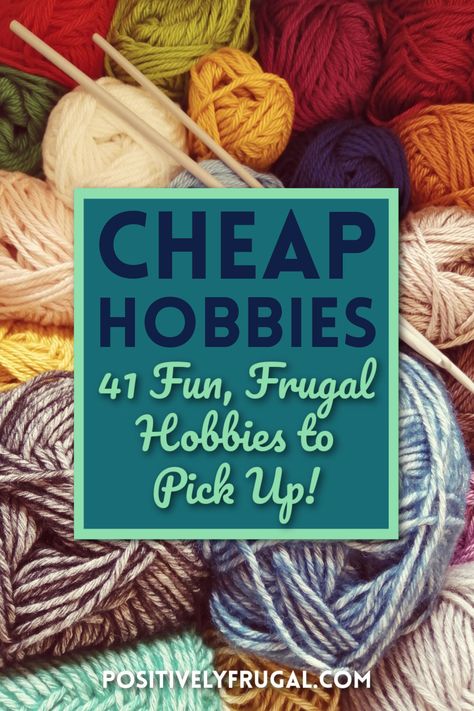 Cheap hobbies are an excellent way to keep your budget in check while still having fun! Hobbies For Families, Free Hobbies To Do At Home, Fun Projects For Adults, Cheap Hobbies To Do At Home, New Hobbies To Try For Women, Cheap Hobbies For Women, Hobbies To Do At Home, Make Money Homesteading, Free Hobbies