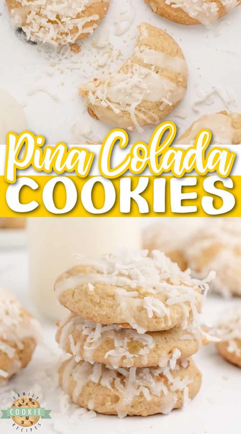 PINA COLADA COOKIES - Family Cookie Recipes Pina Colada Cookies, Cool Desserts, Pineapple Ice Cream, Pineapple Cookies, Cookie Cups Recipe, Pineapple And Coconut, Cookie Toppings, Basic Cookies, Candy Food