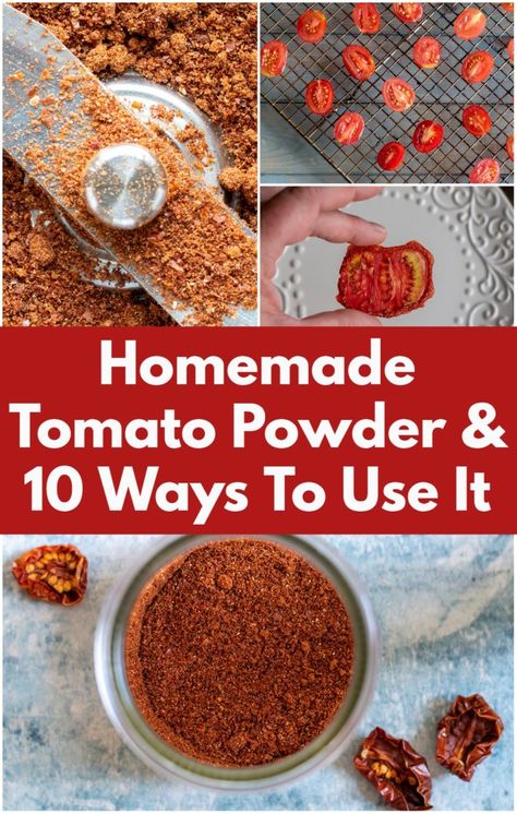 Turn a glut of tomatoes into magical tomato dust. Here's how and some brilliant ways to use it.