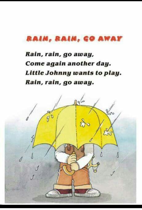 Rain, rain, go away* Infant Songs, Rhyming Poems For Kids, Kids Songs With Actions, Rhyming Preschool, Toddler Songs, Hindi Poems For Kids, Nursery Rhymes Poems, Preschool Poems, Rhymes Lyrics