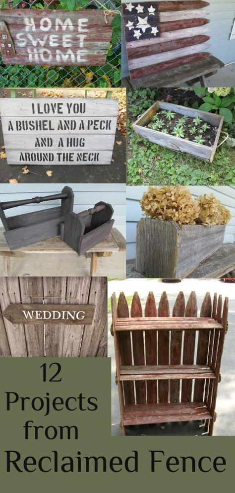 My Repurposed Life- A dozen projects using reclaimed fence Old Fence Boards, Used Pallets, Old Fences, Reclaimed Wood Projects, Fence Posts, Pallet Crafts, Wood Pallet Projects, Backyard Fences, Wood Fence