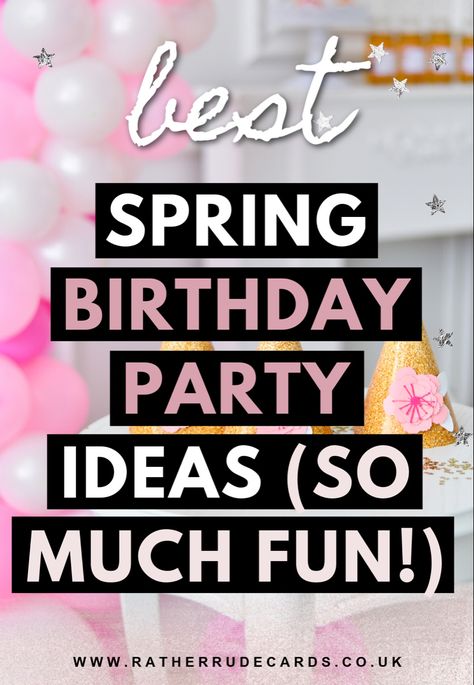 Unique spring birthday party ideas for spring on a budget 41st Birthday Ideas For Women Themes, May Birthday Party Themes, April Birthday Party Themes, March Birthday Party Ideas, Easter Birthday Party Ideas, Spring Birthday Party Ideas, Party Ideas On A Budget, Easter Birthday Party, Celebration Board