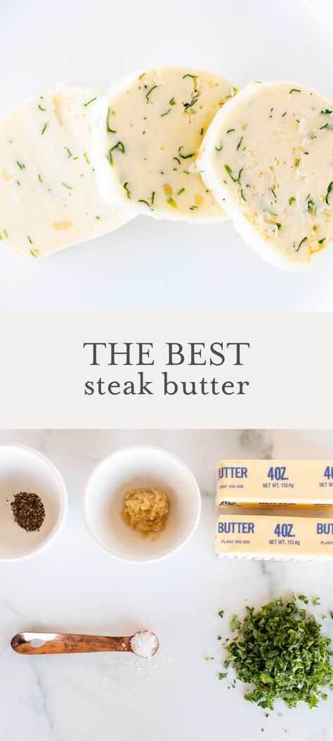 Garlic Butter Compound For Steak, Steakhouse Butter, How To Make Steak Butter, Garlic Butter For Steak Recipes, Garlic Butter For Steak Easy, Steak Garlic Butter, How To Make Garlic Butter For Steak, Garlic Herb Butter For Steak, Garlic Herb Butter Steak