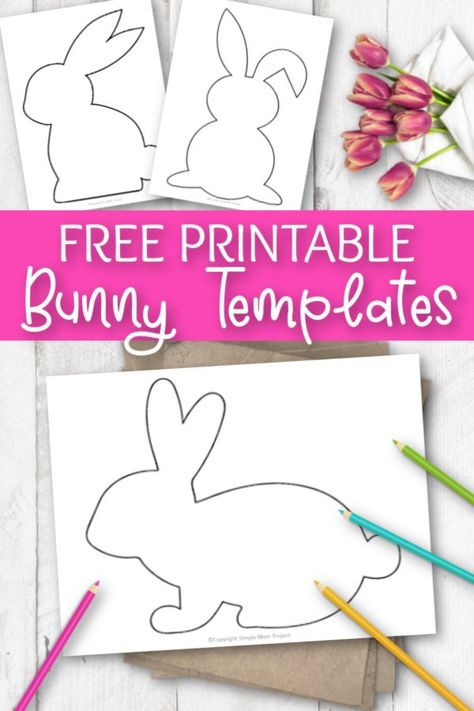 Rabbit Template, Simple Mom Project, Easter Bunny Template, Spring Template, Easter Bunny Colouring, Bunny Templates, Easter Templates, Bunny Silhouette, Bunny Coloring Pages