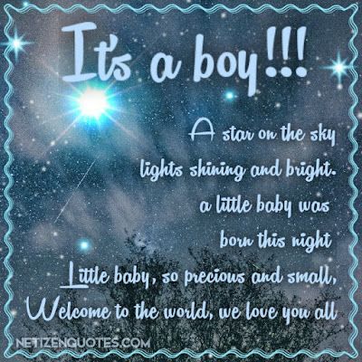 Newborn baby boy Quotes Newborn, Newborn Baby Quotes, New Baby Quotes, Message For Teacher, Welcome New Baby, Sky Lights, Baby Boy Quotes, Newborn Baby Boy, Find Quotes