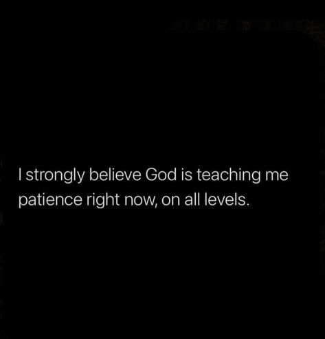 God Give Me Patience Quotes, Believe God, Patience Quotes, Quotes About God, God Is, Wise Words, Zen, Give It To Me, Jesus