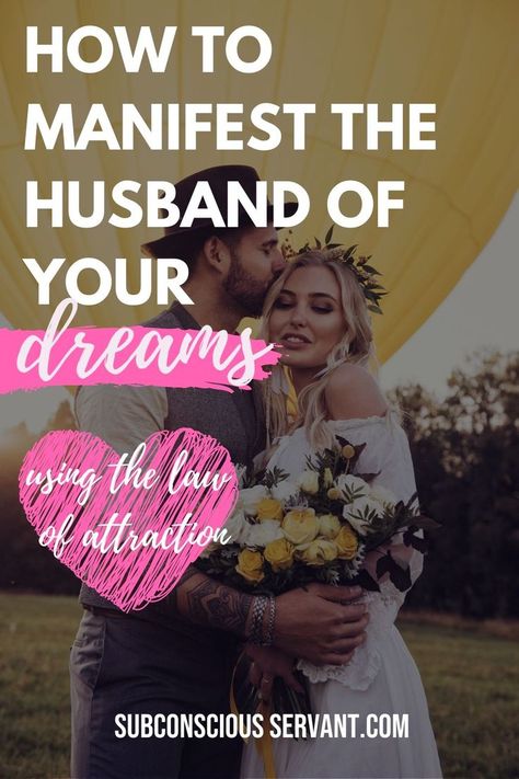 How to manifest the husband of your dreams using these 3 law of attraction steps. #Manifesting #Love #Husband #TwinFlame #LawOfAttraction #Soulmate Manifesting Husband, Ideal Life, Dream Husband, Attract Men, Spiritual Manifestation, Finding Your Soulmate, Twin Flames, Law Of Attraction Tips, Manifestation Law Of Attraction