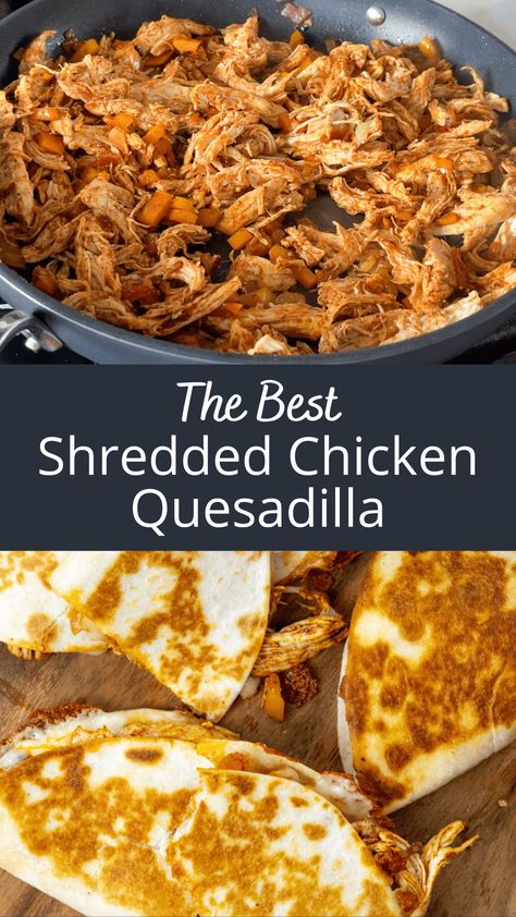 These are the best shredded chicken quesadillas! They have sauteed onions and bell peppers, shredded chicken, Oaxaca Mexican cheese and a special chicken quesadilla spice blend. The shredded chicken is so easy to make, you can make it their in a slow cooker or on the stove top in 30 minutes! Pulled Chicken Quesadilla, Best Pulled Chicken, Chicken Quesadilla Seasoning, Shredded Chicken Quesadillas, Homemade Shredded Chicken, Mexican Quesadilla Recipes, Best Shredded Chicken, Chicken Quesadillas Easy, Shredded Chicken Recipes Easy