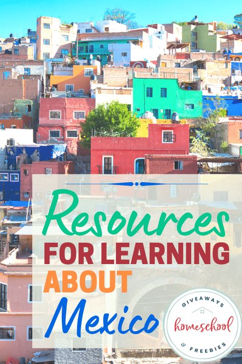 Resources for Learning About Mexico. #learnaboutmexico #mexicoresources #mexicoprintables #cincodemayo Mexico Geography Project, Mexico Activities For Kids, Mexico Unit Study For Kids, Mexico Facts For Preschool, Mexico Geography, Culture Studies, Spanish Homeschool, Elementary Us Geography, Mexico Country