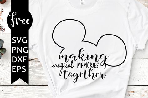 Making Memories Disney Shirts, Disney Magic Svg, Making Memories Together Disney Shirt, Disney Family Shirts Svg Free, Unique Disney Shirts For Family, My First Disney Trip Svg, Unique Disney Shirts, Thanksgiving Disney, Disney Shirt Svg