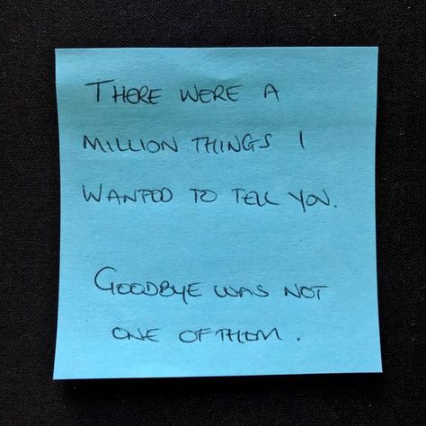 I Never Wanted To Say Goodbye, Say Goodbye Quotes, Losing Your Father, Bye Quotes, Goodbye Note, Pokemon Quotes, Community App, Liar Quotes, Regret Quotes