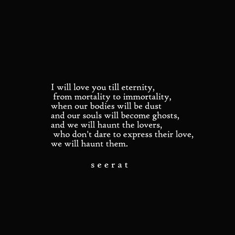 X Lovers Quotes, Poetry Quotes Love Lost, I Miss You Literature Quotes, Gothic Wallpaper Quotes, Goth Love Quotes For Him, Immortal Lovers Aesthetic, Ghost Love Quotes, Dark Love Poem Poetry, Macabre Love Quotes