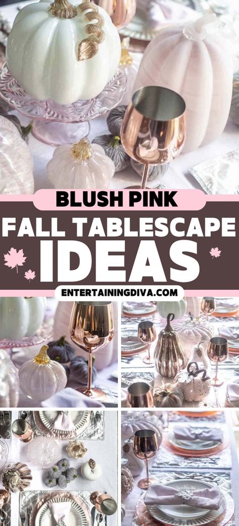 Beautiful Fall Tablescape With Blush Pink Pumpkins | Fall Decor Pink Thanksgiving Tablescape, Pink Fall Tablescapes, Pink Thanksgiving Table, Pink Fall Decor, Autumn Table Setting, Fall Tablescape Ideas, Pumpkin Tablescape, Pink Tablescape, Pink Thanksgiving