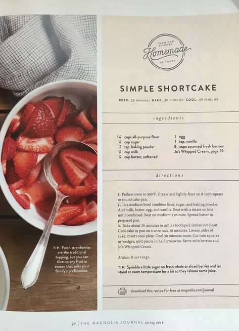 Magnolia Table Recipes, Joanna Gaines Recipes, Magnolia Journal, Strawberry Shortcake Recipes, Shortcake Recipe, Dessert Bread, Dessert Cupcakes, Whipped Topping, Fruit Recipes