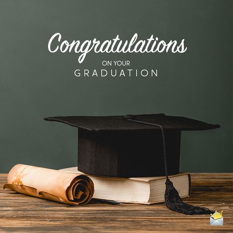 Graduation wish on image with graduation hat, a book and an old parchment. Congratulations For Graduation, Graduation Congratulations Images, Congratulations On Your Graduation, Wishes For Graduate, Graduation Wishes, Congratulations Best Friend Graduation, Graduation Messages Congratulations, Congratulations Card Graduation Quotes, Congratulatory Message For Achievement