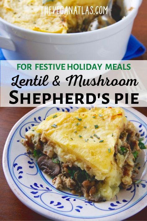 Shepherds Pie Lentils, Lentil Shepards Pie, Mushroom Shepherds Pie, Lentils Mushrooms, Lentil Vegan, Roasted Root Vegetable Salad, Lentil Mushroom, Shepards Pie Recipe, Vegetarian Shepherds Pie