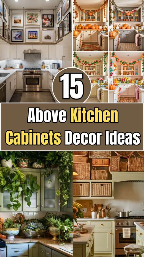 15 Above Kitchen Cabinets Decor Ideas – Your Motor Geek Backsplash Decorating Ideas, Decor For Cabinet Tops, Baskets Over Kitchen Cabinets, Decorating Tops Of Kitchen Cabinets, Storage Ideas Above Kitchen Cabinets, Ideas For Space Above Kitchen Cabinets, Large Space Above Kitchen Cabinets, Decorating Above Cabinets Kitchen, What To Do With Space Above Cabinets