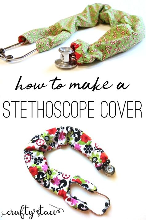 Stethoscope Cover — Crafty Staci Stethoscope Cover, Beginner Sewing Projects Easy, Leftover Fabric, Sewing Lessons, Sewing Projects For Beginners, Sewing Skills, Easy Sewing Projects, Love Sewing, Sewing For Beginners