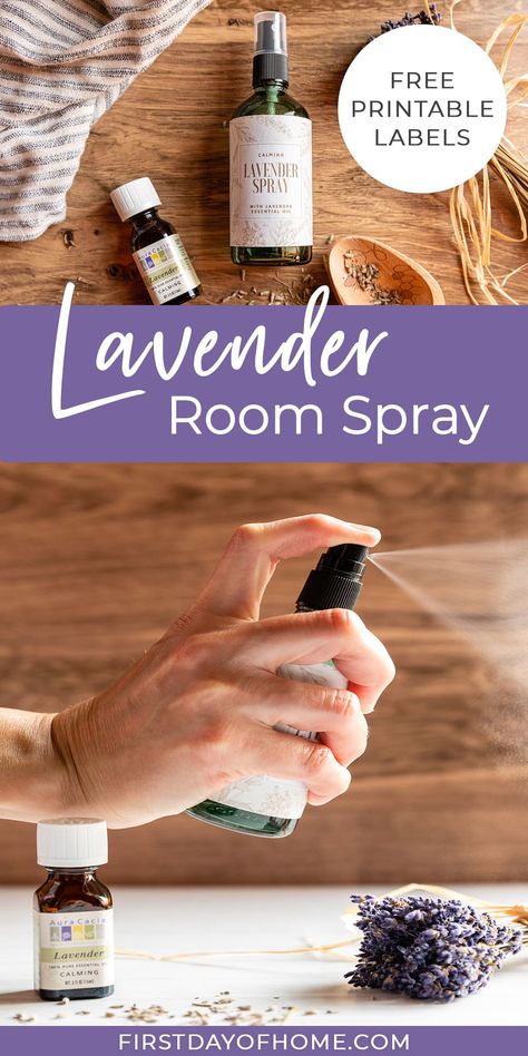 Make your own DIY lavender room spray with essential oils. Download free printable labels for your personal use to give as DIY gifts. #firstdayofhome #lavenderspray #essentialoil #diygifts Diy Room Spray Essential Oils, Room Spray With Essential Oils, Fragrance Oil Recipes, Body Spray Recipe, Homemade Room Spray, Diy Linen Spray, Lavender Room Spray, Lavender Pillow Spray, Essential Oil Spray Recipes