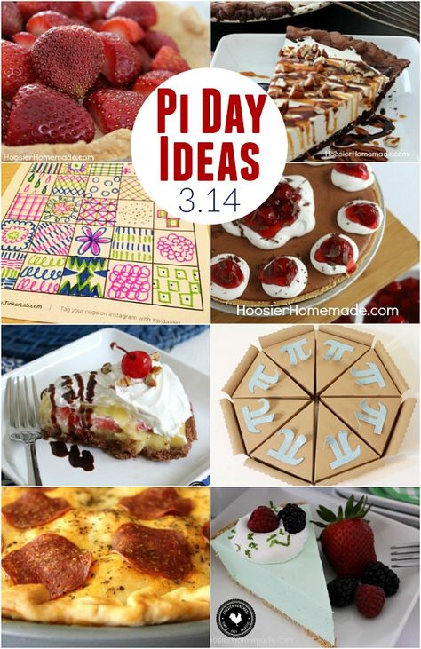 Pi Day Ideas - Hoosier Homemade Pi Day Dinner Ideas, Pie Day Food Ideas, Pie For Pi Day, Pie Day Party, Pi Day Treats, Pie Day Ideas, Pie Day 3.14 Activities, Pi Day Food Ideas, Pie Day Recipes