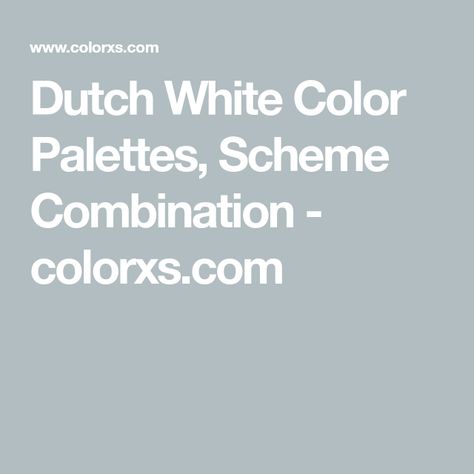 Dutch White Color Palettes, Scheme Combination - colorxs.com Draw A Hexagon, Analogous Color Scheme, Split Complementary Colors, Split Complementary, Rgb Color Wheel, Monochromatic Color Palette, Complementary Colors, Color Wheel, Three Color