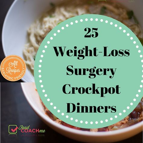 Crockpot Dinners Easy, Bariatric Recipes Sleeve, Meals Crockpot, Vsg Recipes, Gastric Bypass Recipes, Wls Recipes, Dinners Easy, Gastric Band, Bariatric Friendly Recipes