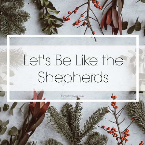 How often have we downplayed the roles of the shepherds in the Christmas story? These men of humble means said little, as recorded in Scripture. Though we can assume the shepherds actually had much to say regarding the astounding news, God’s Word leaves us to ponder the shepherds’ ACTIONS. Their response to Christ should be models for us today, even 2,000 years later .... // ItsPositiveLiving.com // #Christianity #faith #jesus #bible #scripture #gospel #christmasstory #unlockingthebible #god Shepherds In The Christmas Story, Shepherds And Angels Christmas, Shepherds Craft Christmas, Christmas Shepherds, Shepherds Christmas, Christmas Devotionals, Youth Bible Study Lessons, Shepherd Quotes, Christmas Sunday School