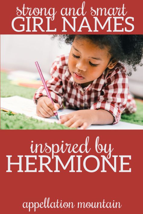 Hermione Name, Strong Girl Names, Smart Girl, A Daughter, Women Names, Strong Girls, Hermione Granger, Girl Names