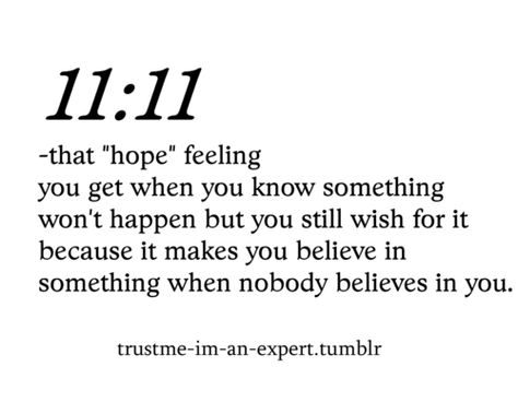 I wish to be the U girl every 11:11 am and pm!!!! Please wish for me as well because it means more to me than anyone will ever know! :) Thank you so much and ilysm!!! -Soleil 11:11 Quotes, 1111 Meaning, 11 11 Make A Wish, Make You Believe, Wish Quotes, Angel Numbers, Mickey Minnie, Make A Wish, Relatable Quotes