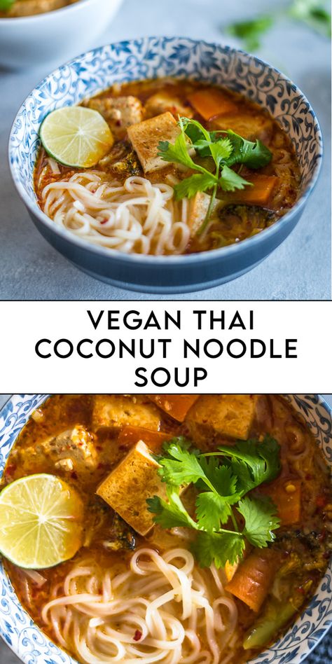 Vegan Thai Coconut Noodle Soup Coconut Noodle Soup, Vegan Dinner Soup, Noodle Vegan Recipes, Thai Vegan Recipes, Vegan Soup Ideas, Tofu Soup Recipes Healthy, Vegan Noodle Dishes, Healthy Vegan Soup, Vegan Asian Soup