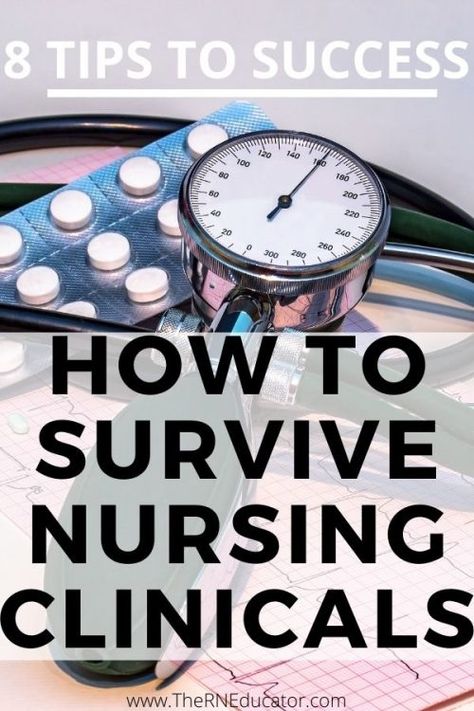 How to Survive Nursing Clinicals: 8 Tips to Success - The RN Educator Nursing School Success, Nursing Clinicals, Nursing School Clinicals, Anatomy Tips, Nursing School Supplies, Nursing School Organization, Nurse Skills, Nursing Instructor, Nursing School Inspiration