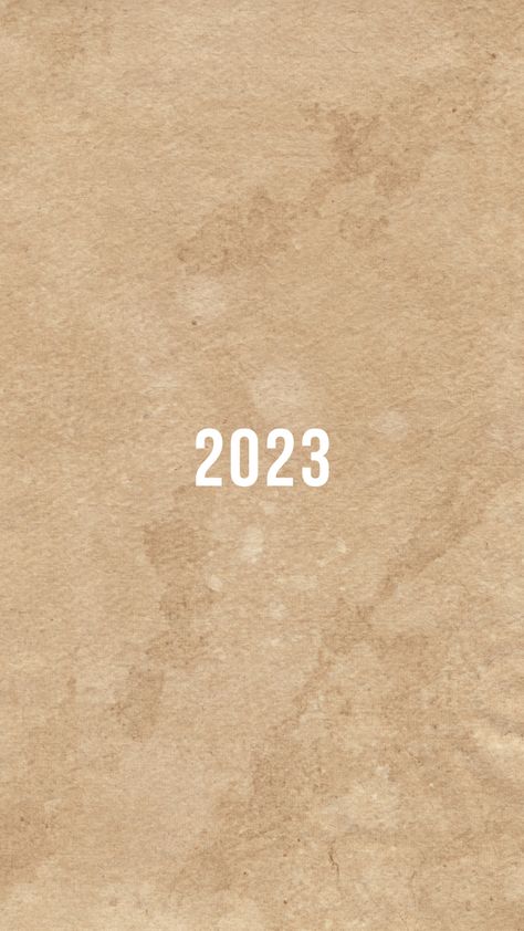 Light brown background with white lettering with the numbers 2023 centered in the middle 2023 Brown Aesthetic, Brown Vision Board Pictures, 2023 Background, Vision Board Pictures, Brown Aesthetic, Vision Board