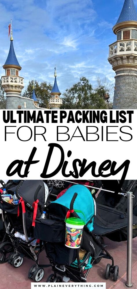 Packing For Disney With A Baby Disney Park Bag Packing Lists, Disney World Checklist Packing Lists, Disney Vacation Packing List, Disneyland Packing List For Toddlers, Things To Pack For Disneyland, Disney Packing List For Toddlers, Disney With Baby, Packing For Disney, Baby Packing List Travel