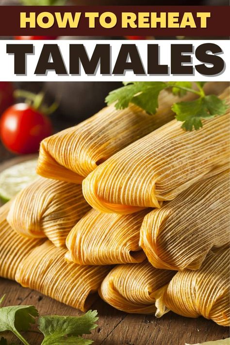 Wondering how to reheat tamales? With these 7 easy methods, you can have tamales that are just as brown and crispy as they were the first time around. Authentic Tamales Recipe, How To Reheat Tamales, Tamale Recipes, Tamales Ingredients, Authentic Tamales, Mole Verde, Corn Tamales, Tamales Recipe, Homemade Tamales